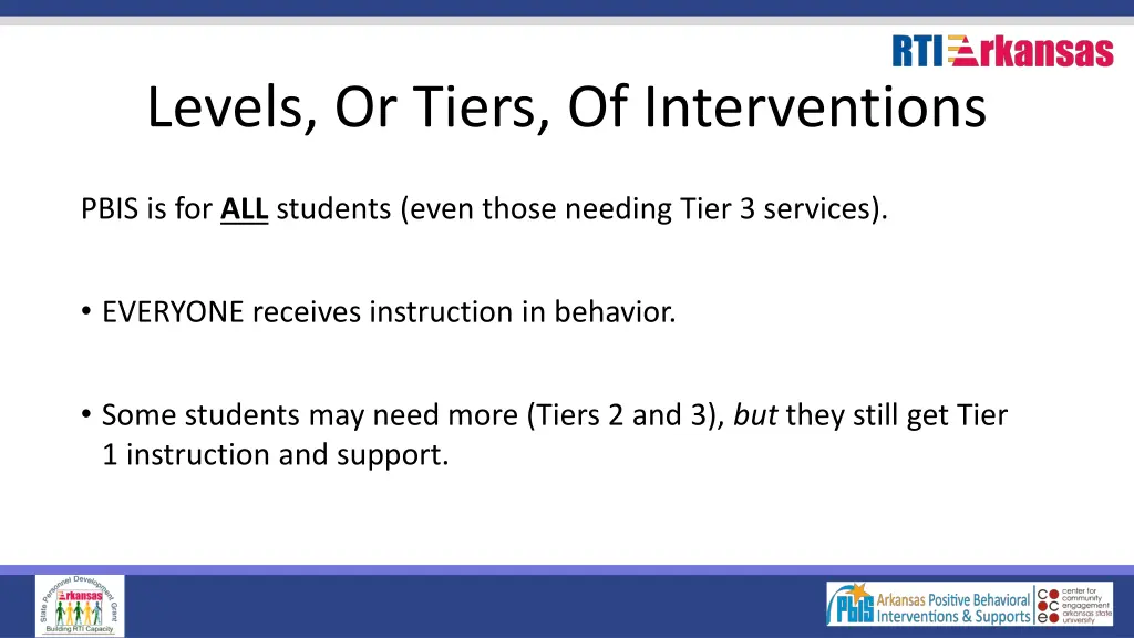 levels or tiers of interventions