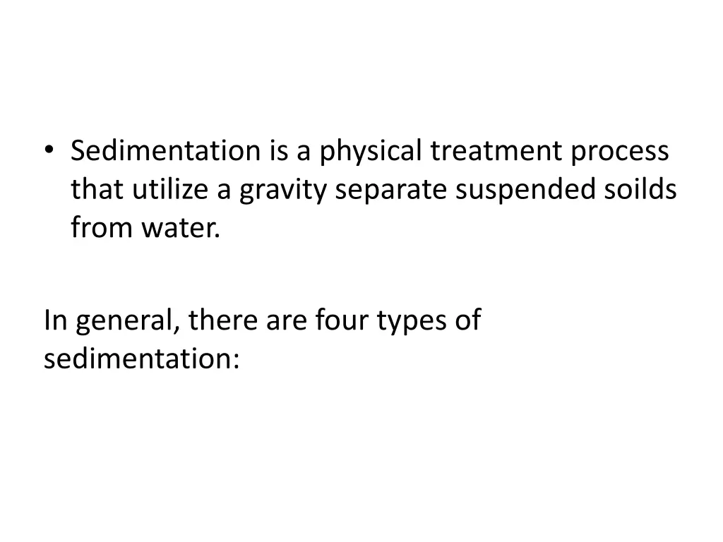 sedimentation is a physical treatment process