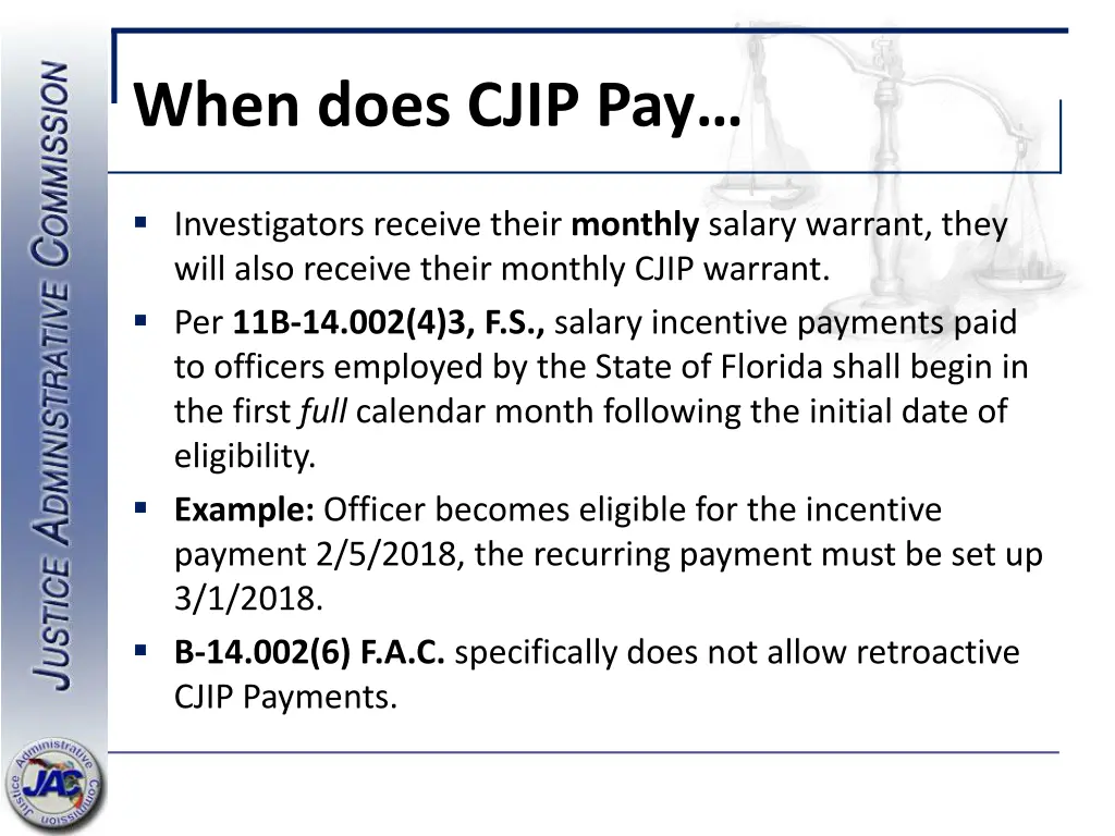 when does cjip pay