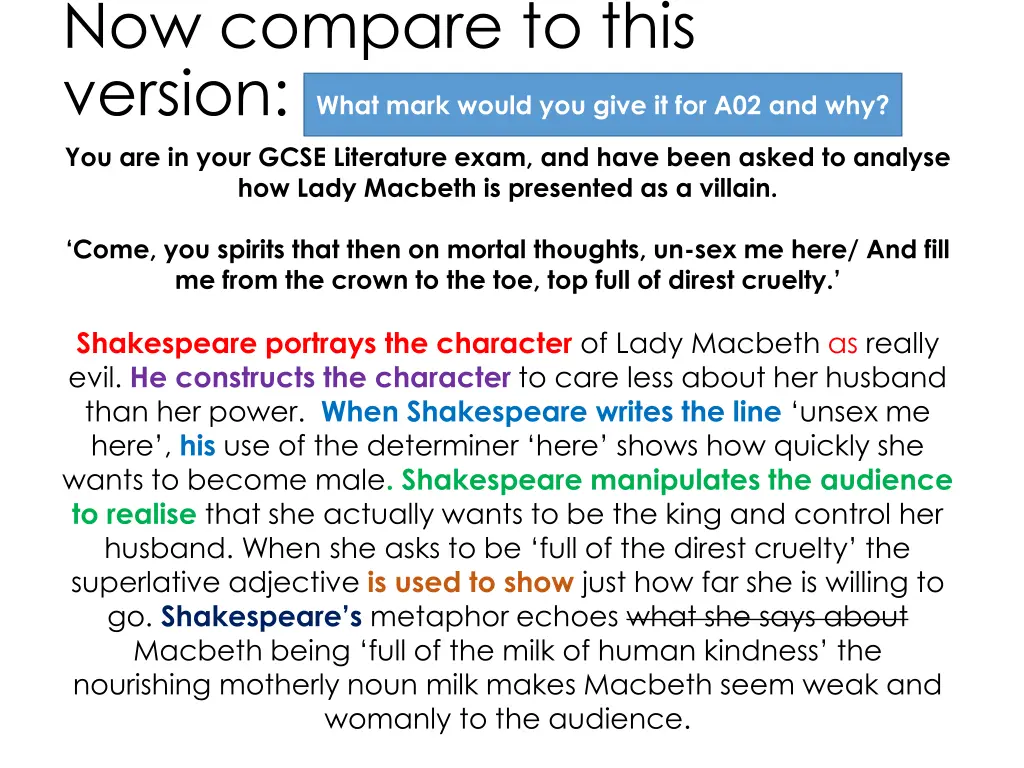 now compare to this version you are in your gcse