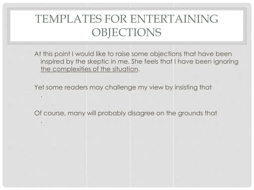 templates for entertaining objections