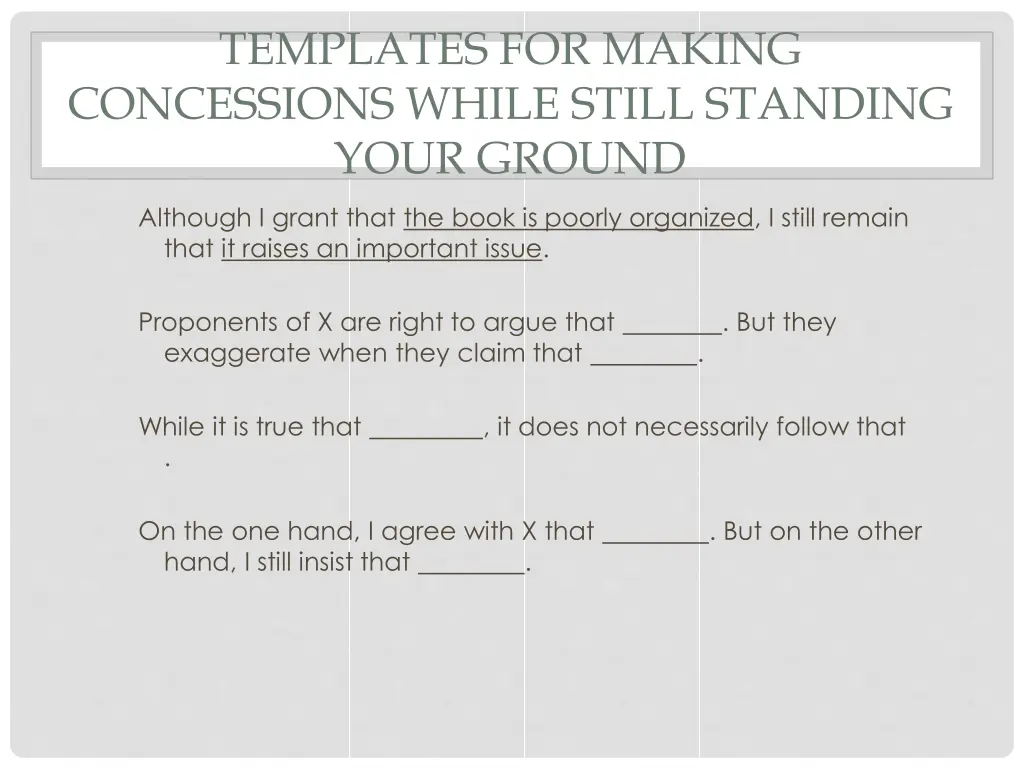 templates for making concessions while still