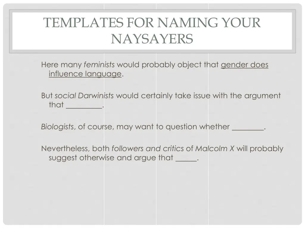 templates for naming your naysayers