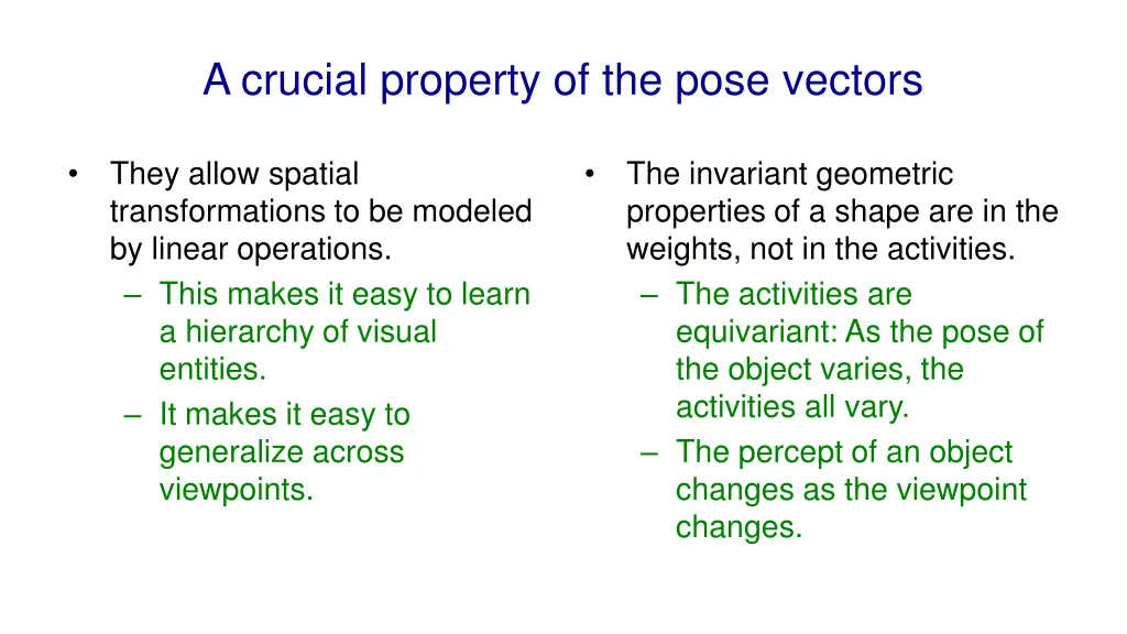 a crucial property of the pose vectors