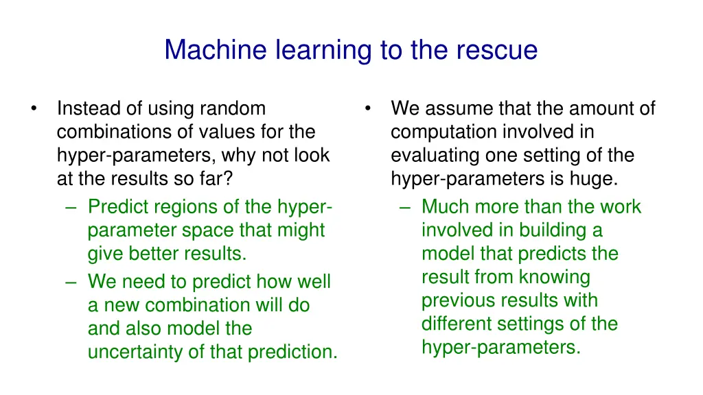 machine learning to the rescue