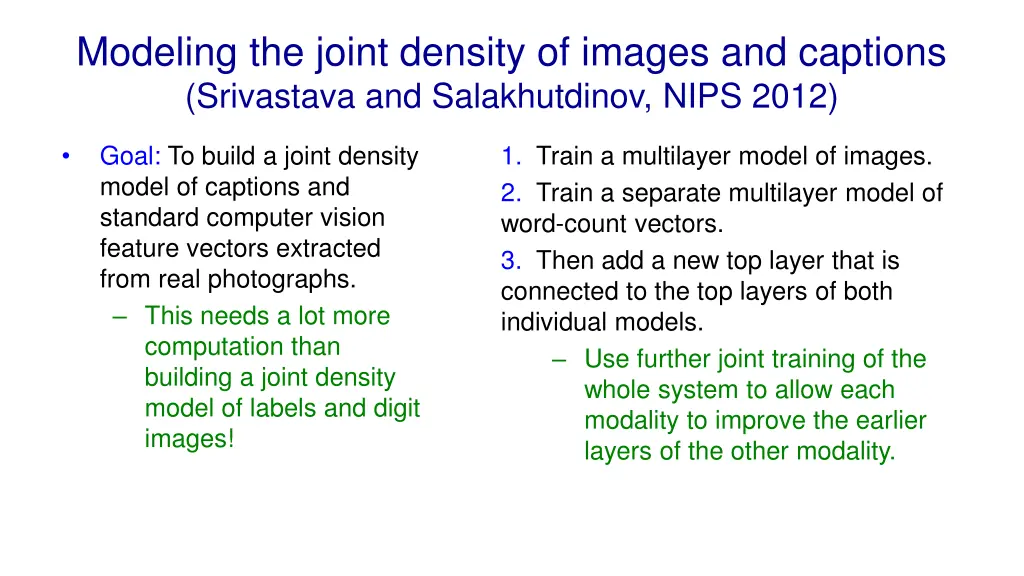 modeling the joint density of images and captions