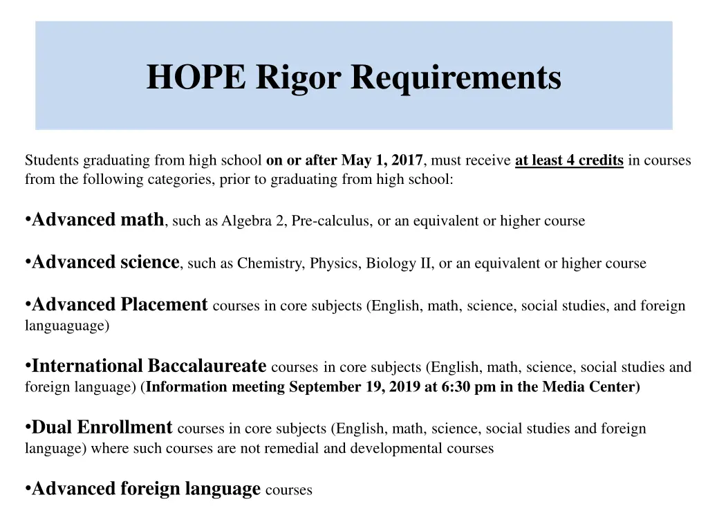 hope rigor requirements for graduating class