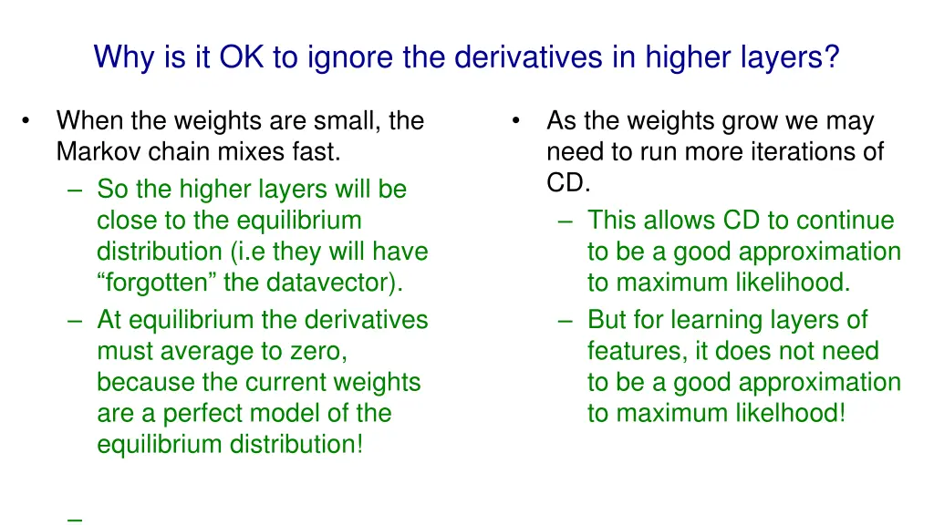 why is it ok to ignore the derivatives in higher