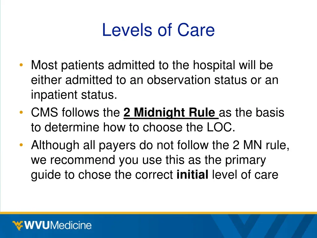 levels of care