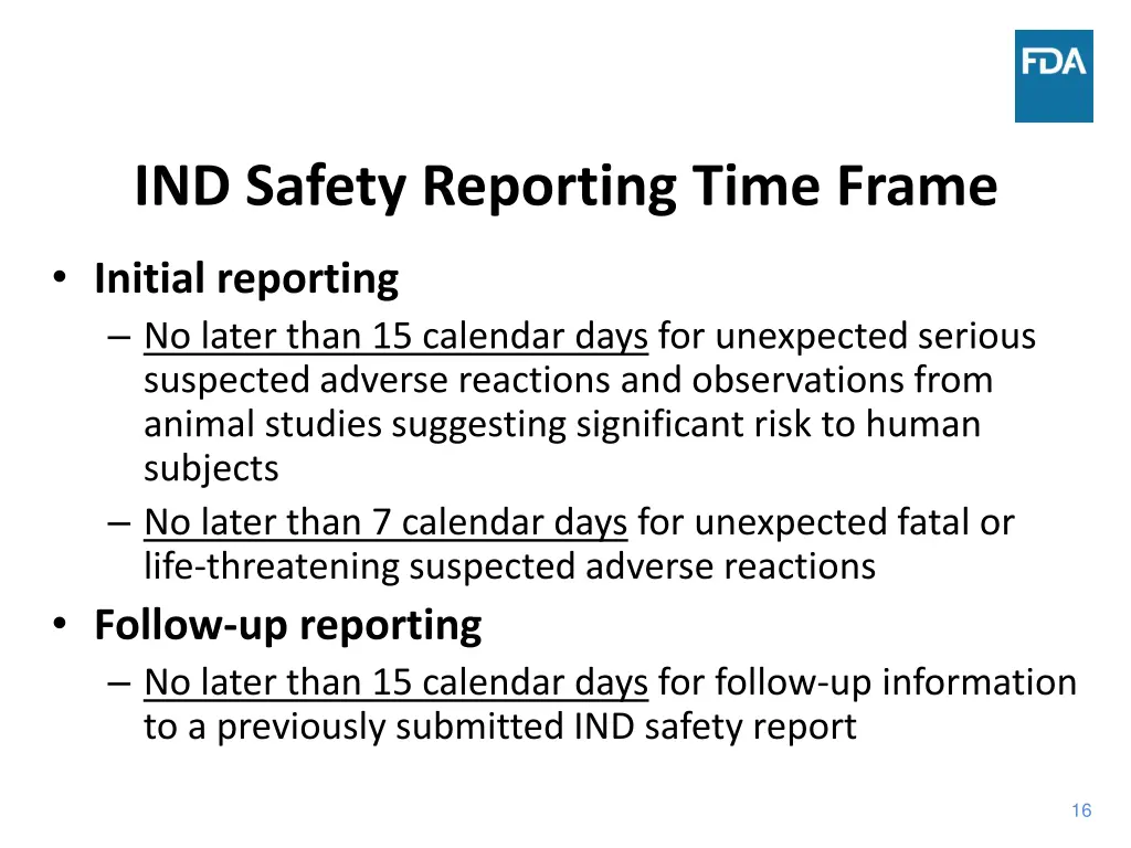 ind safety reporting time frame