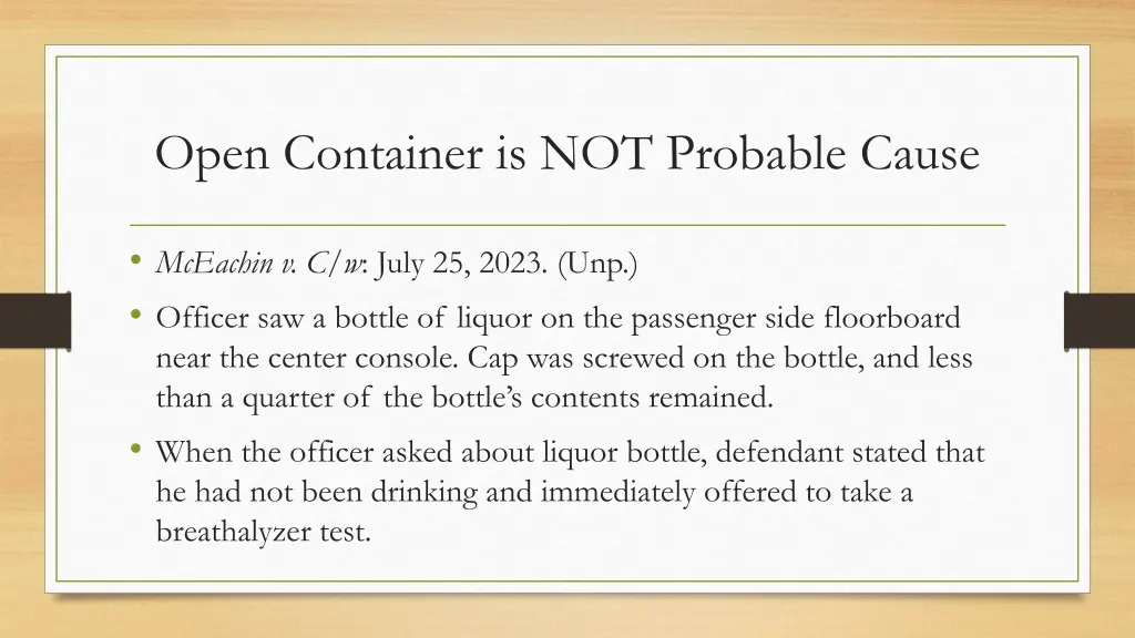 open container is not probable cause