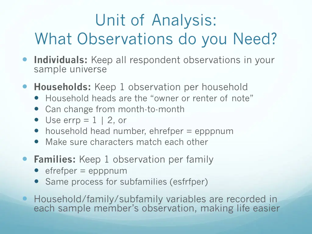 unit of analysis what observations do you need