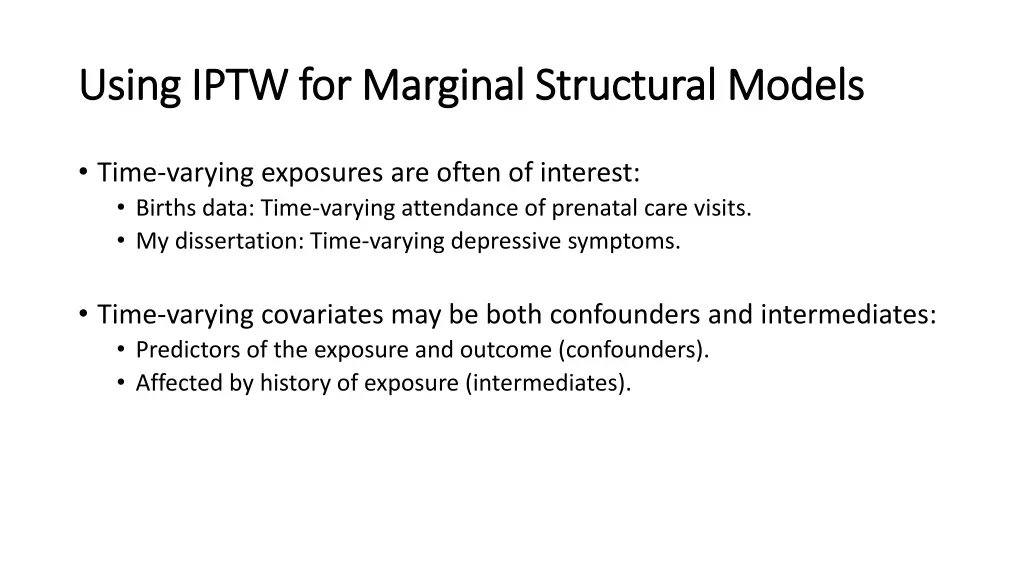 using iptw for marginal structural models using