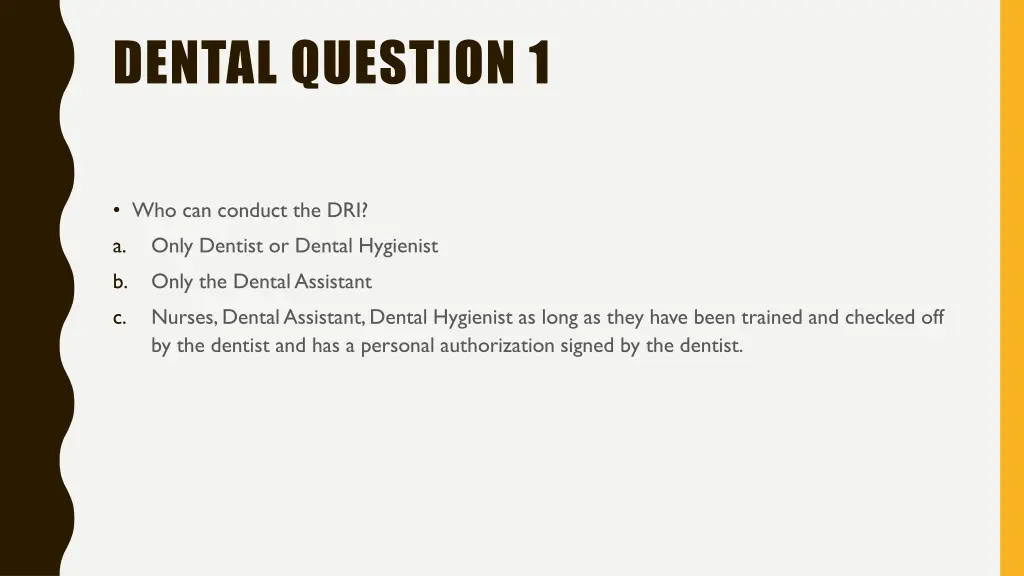 dental question 1