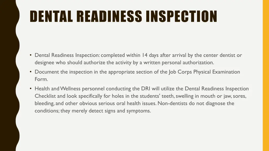 dental readiness inspection