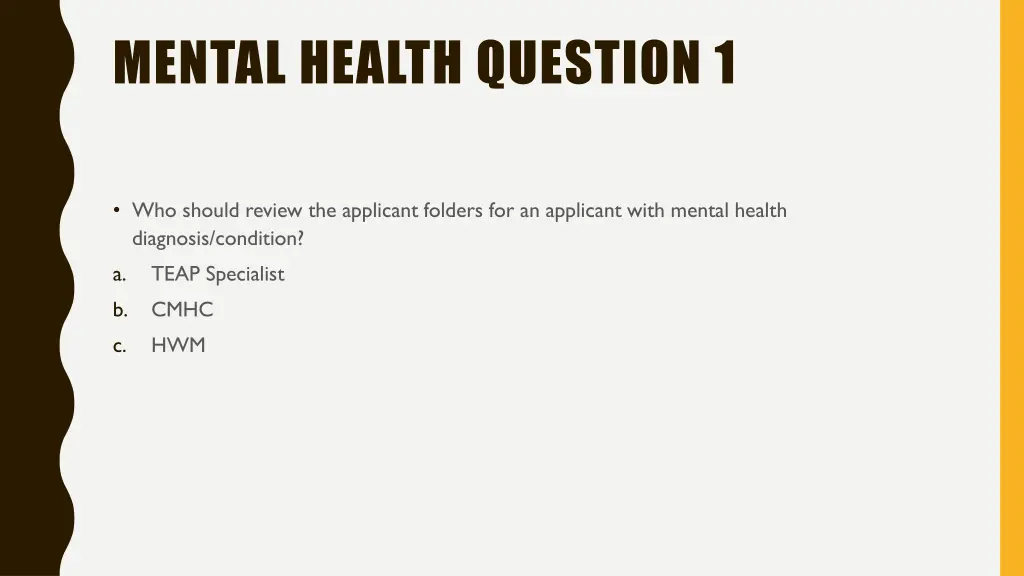 mental health question 1