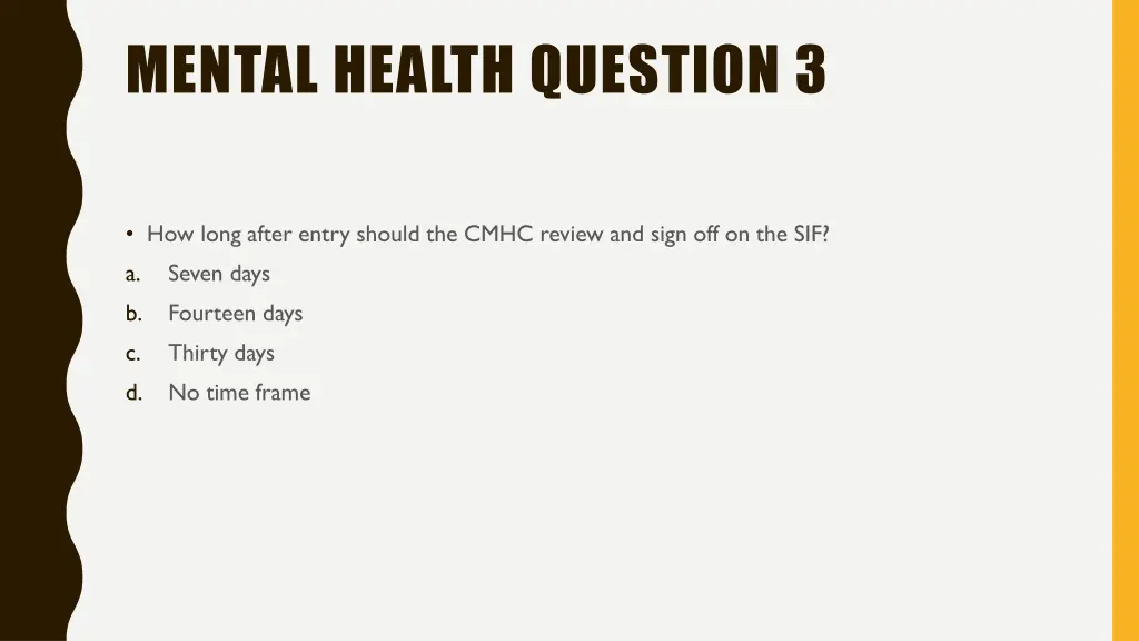 mental health question 3