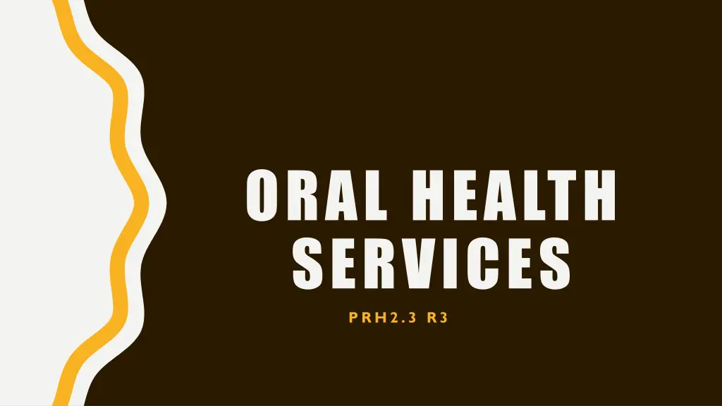 oral health services prh2 3 r3