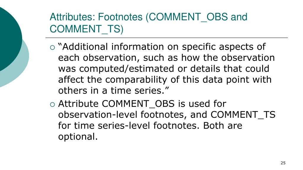 attributes footnotes comment obs and comment ts