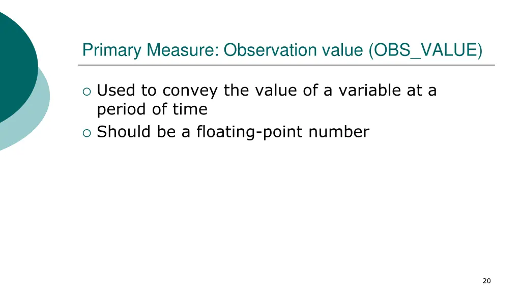 primary measure observation value obs value