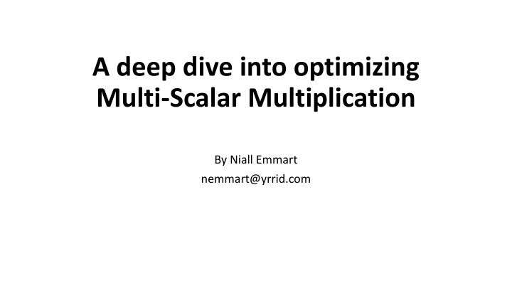 a deep dive into optimizing multi scalar