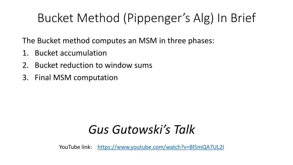 bucket method pippenger s alg in brief