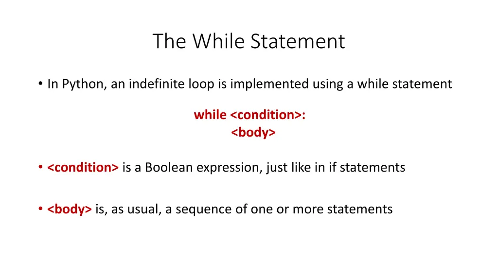 the while statement