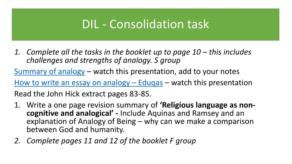 dil consolidation task