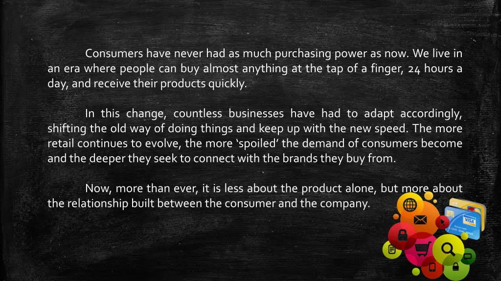 consumers have never had as much purchasing power