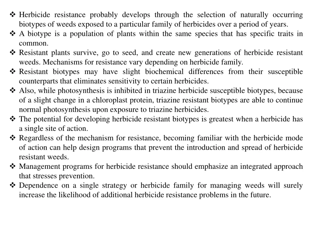 herbicide resistance probably develops through