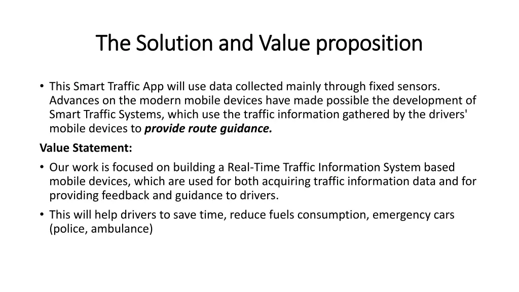 the solution and value proposition the solution