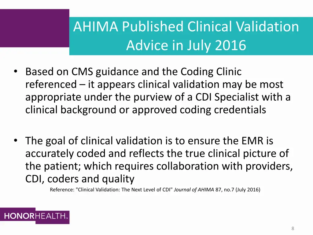 ahima published clinical validation advice