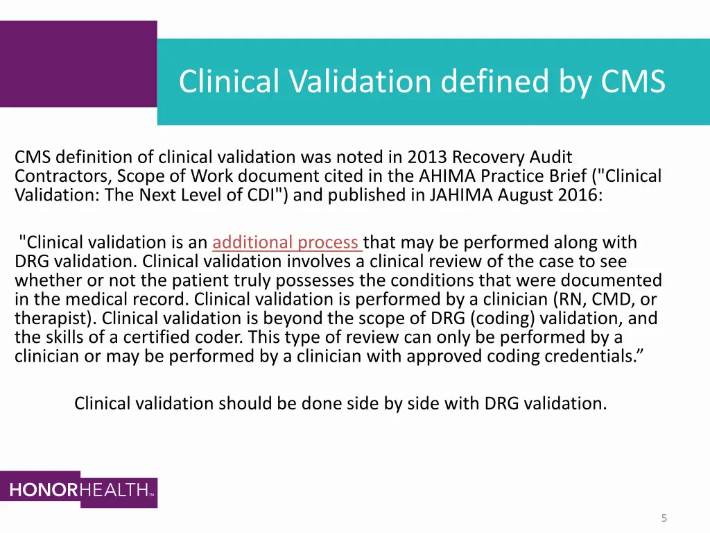 clinical validation defined by cms