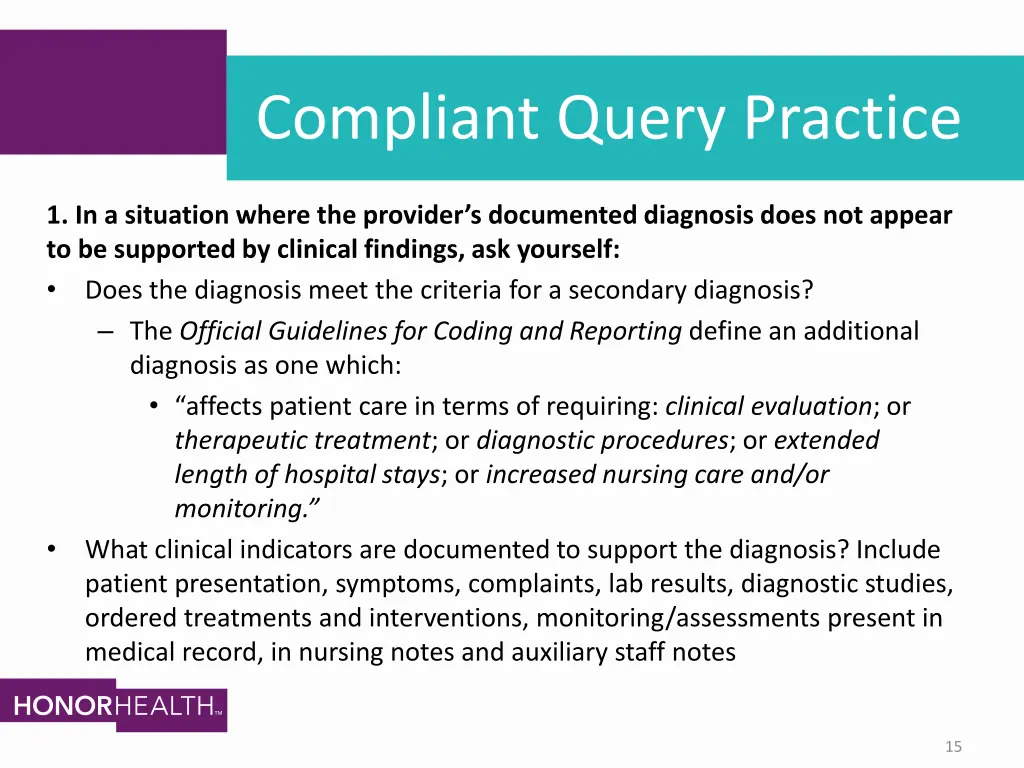 compliant query practice