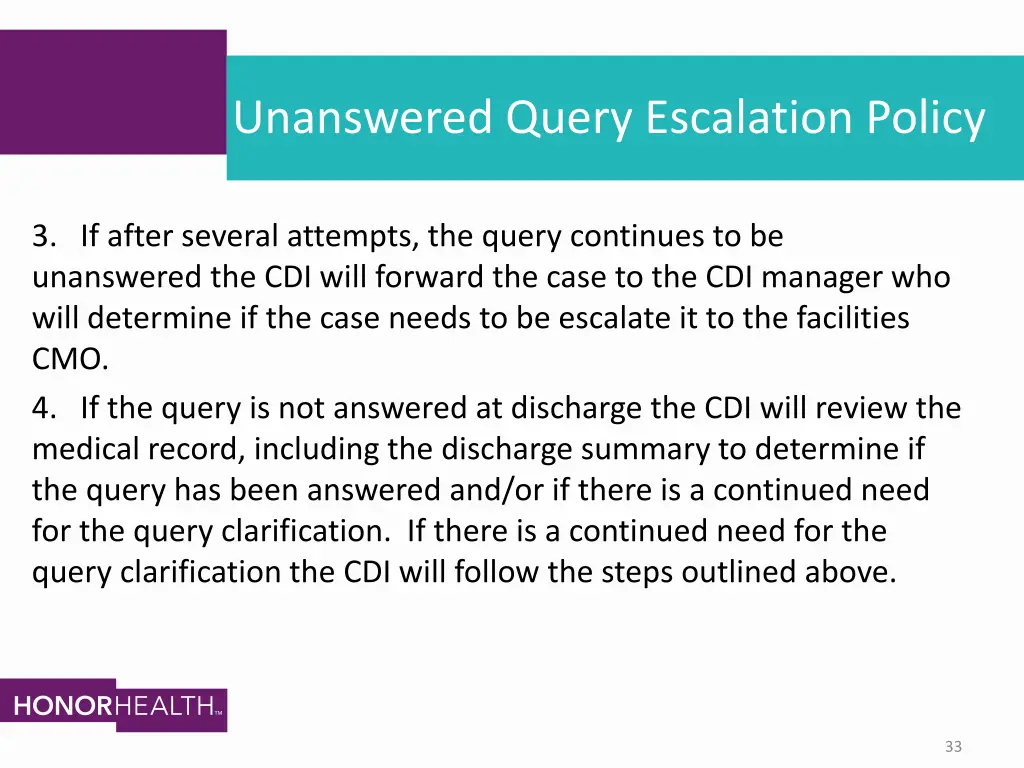 unanswered query escalation policy 3