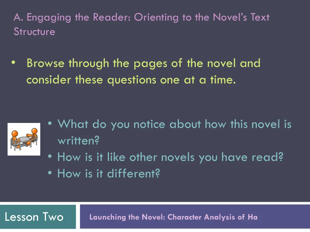 a engaging the reader orienting to the novel 1