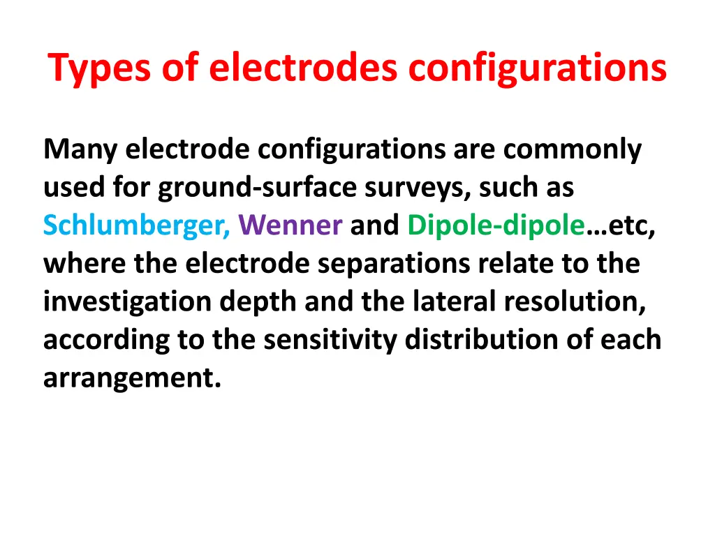 types of electrodes configurations