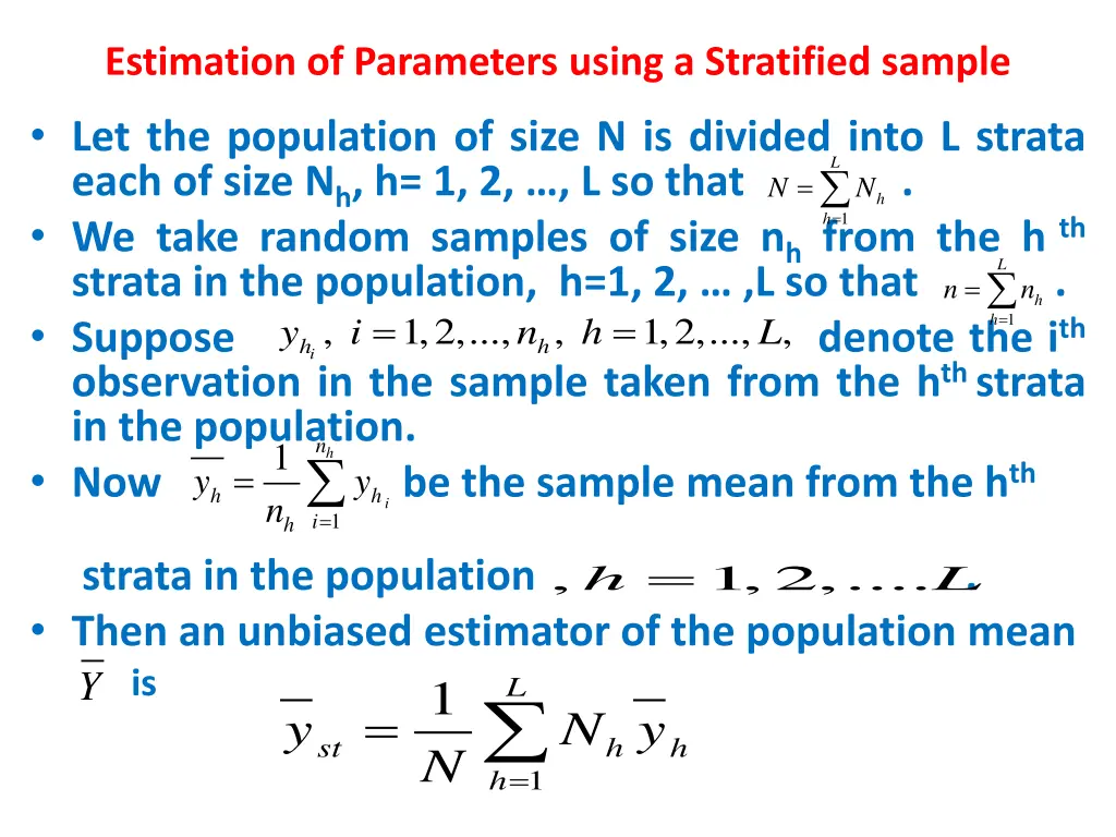 estimation of parameters using a stratified