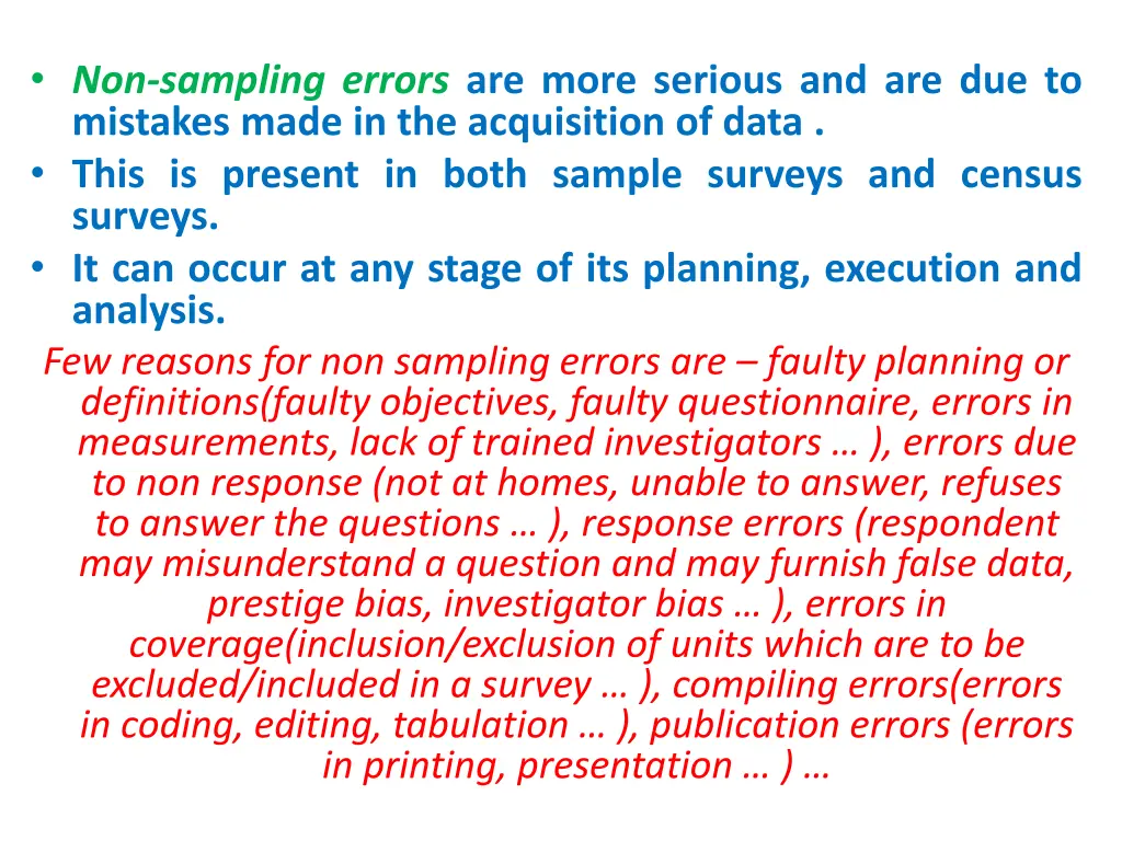 non sampling errors are more serious