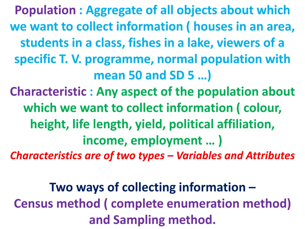 population aggregate of all objects about which