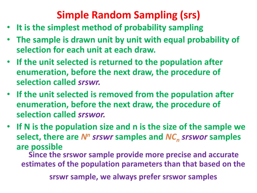 simple random sampling srs it is the simplest