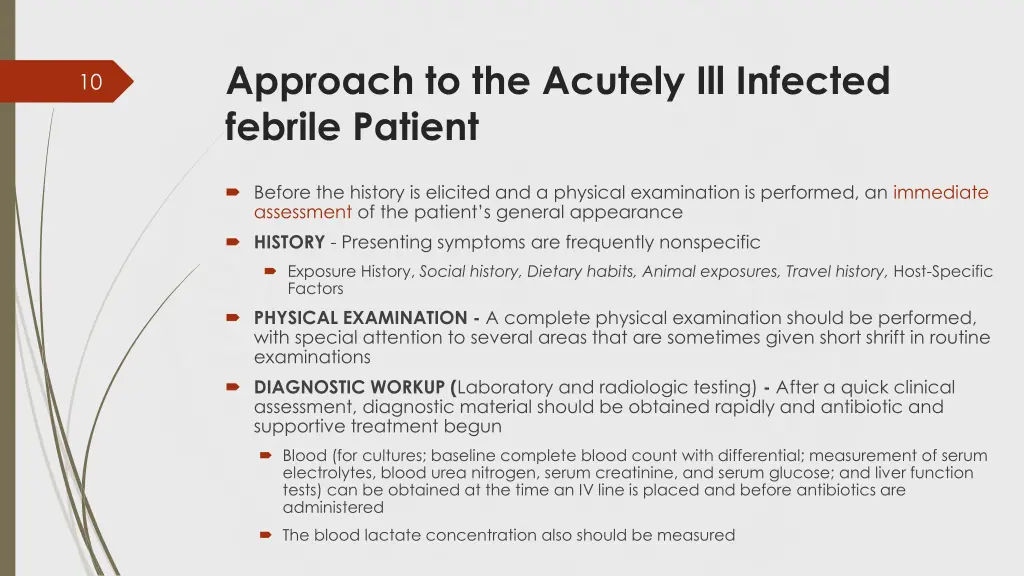 approach to the acutely ill infected febrile