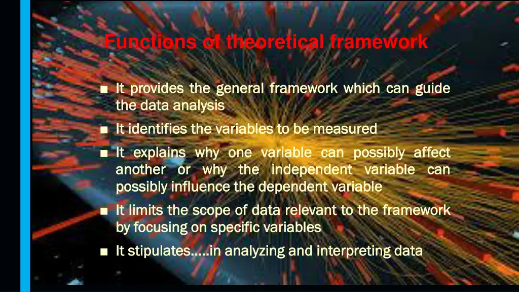 functions of theoretical framework