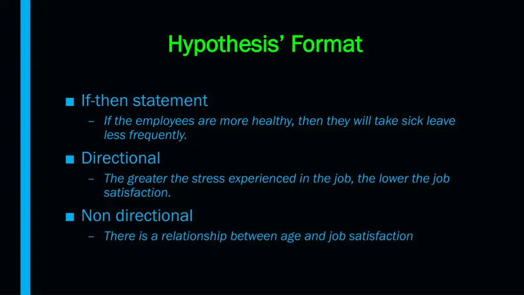 hypothesis format hypothesis format