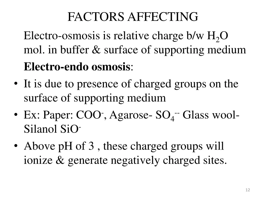 factors affecting electro osmosis is relative