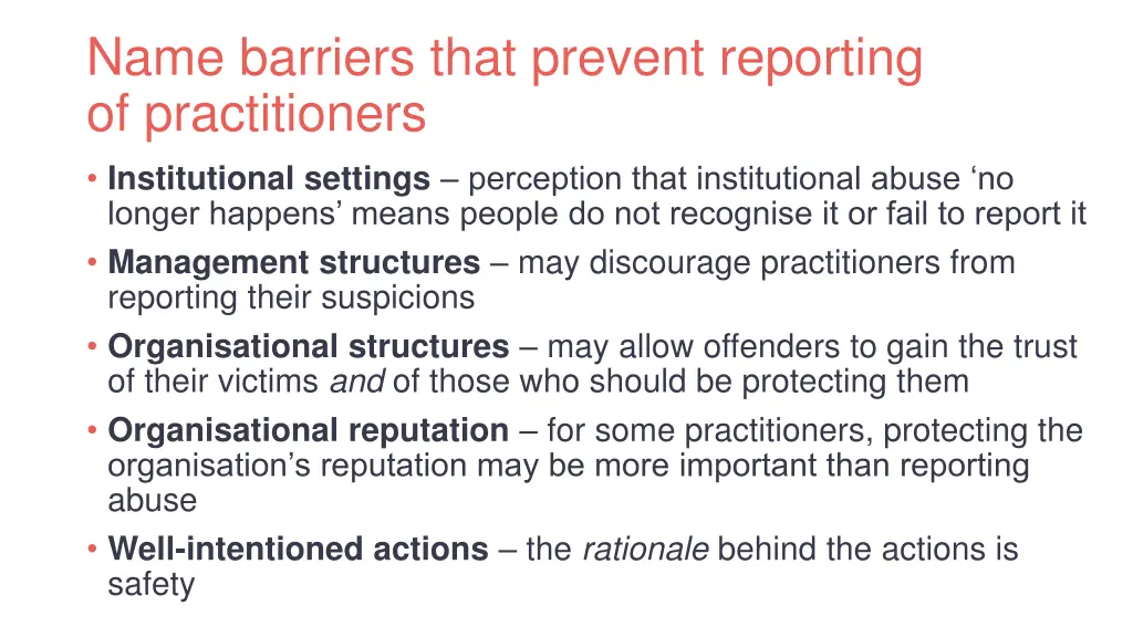 name barriers that prevent reporting