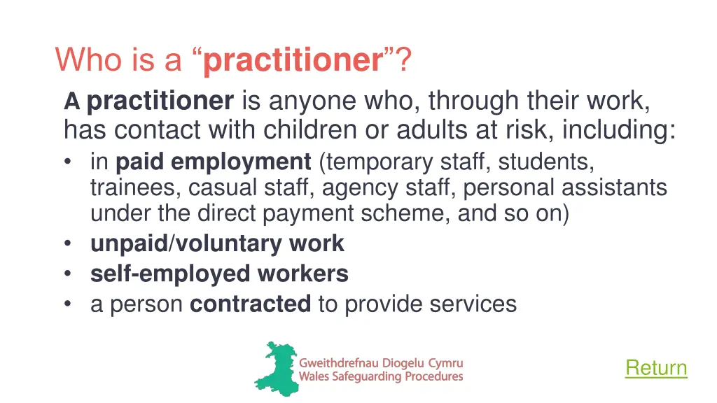 who is a practitioner a practitioner is anyone