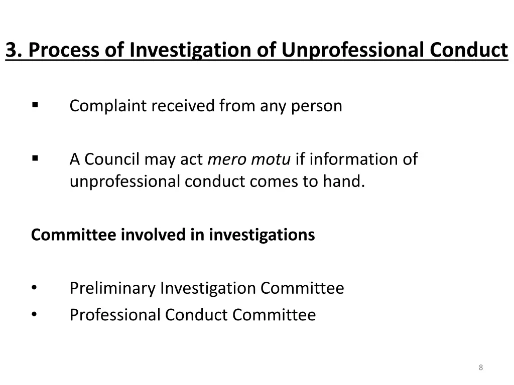 3 process of investigation of unprofessional