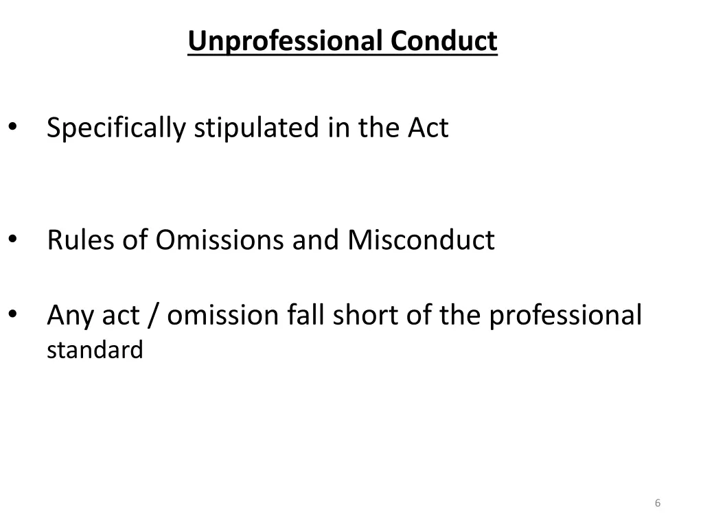 unprofessional conduct