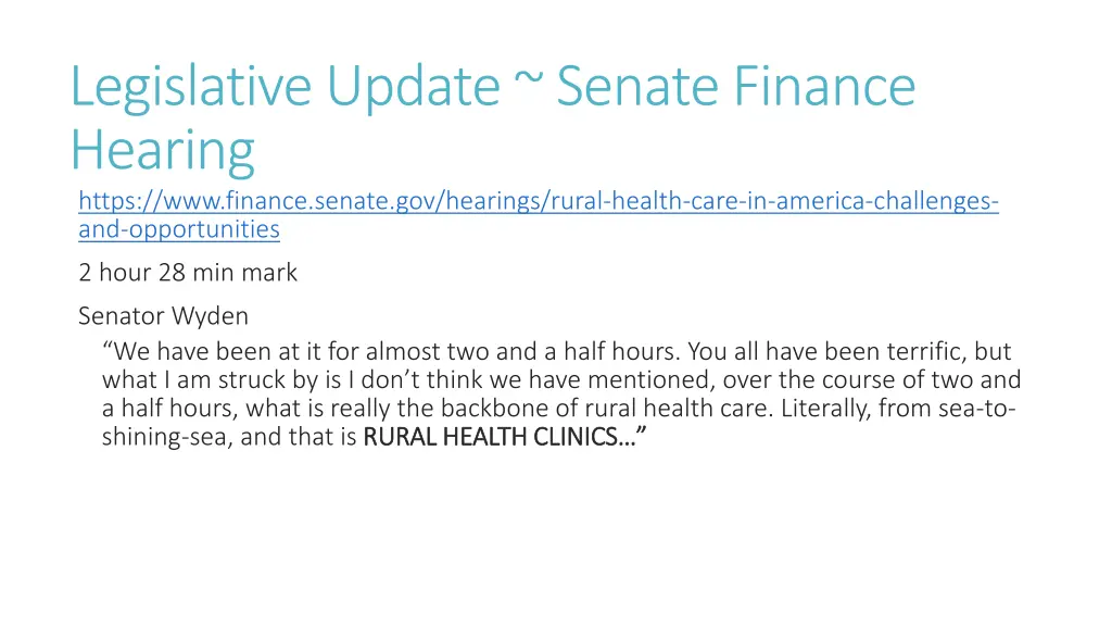 legislative update senate finance hearing https